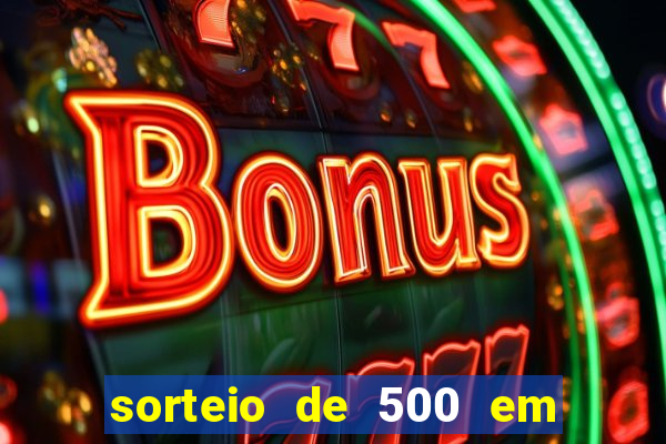 sorteio de 500 em cash toda segunda feira novibet